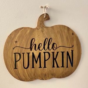 “Hello Pumpkin”
